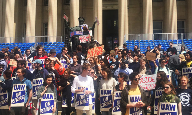 Reports from the Picket Line: Columbia Graduate Workers on Strike