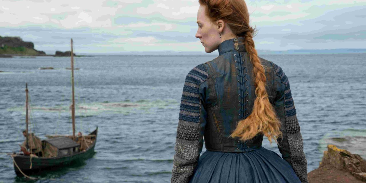 Film Review: Mary, Queen of Scots﻿